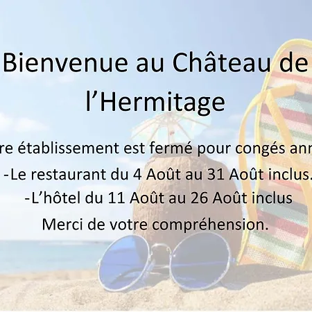 Hotell Chateau De L'hermitage 3*